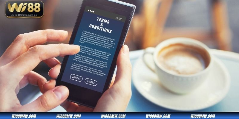 Giải thích ý nghĩa của điều khoản và điều kiện tại Wi88